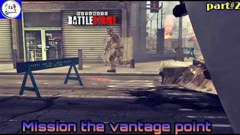 ultimate battle strike mission no 2 the vantage point full gameplay part#2 | by farhadali gaming