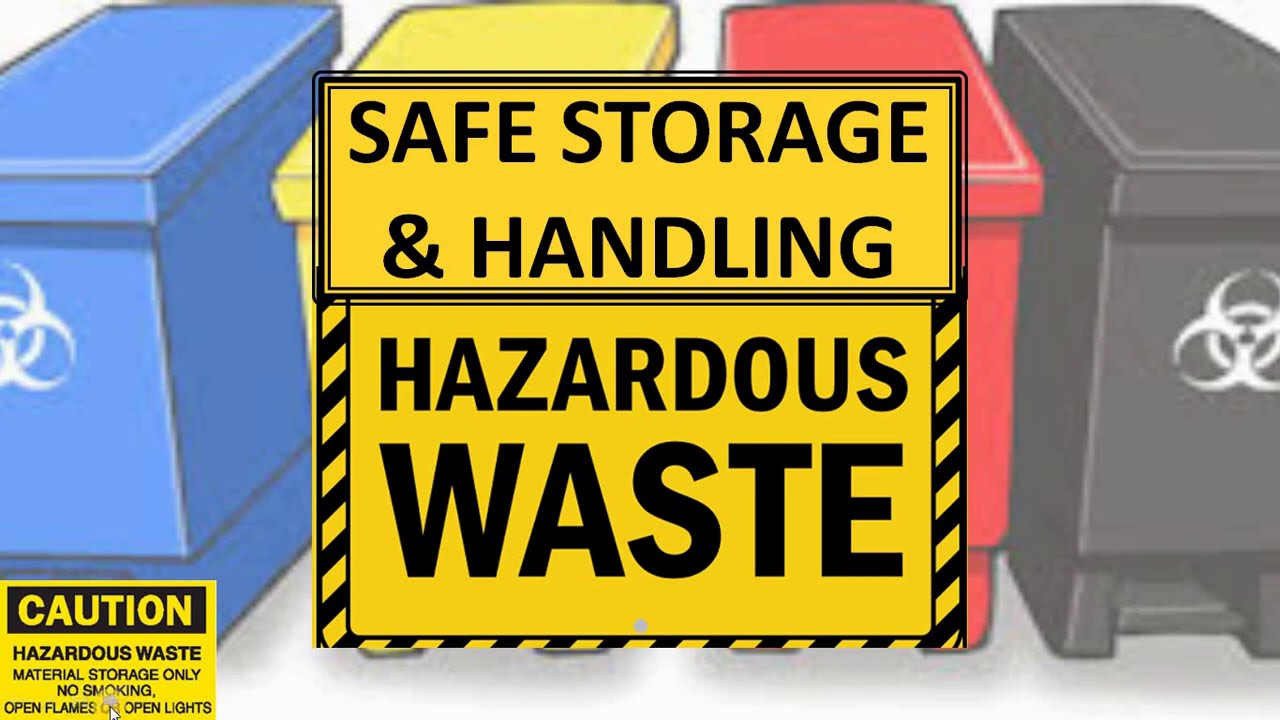 Safe Storage And Handling Of Hazardous Waste Youtube