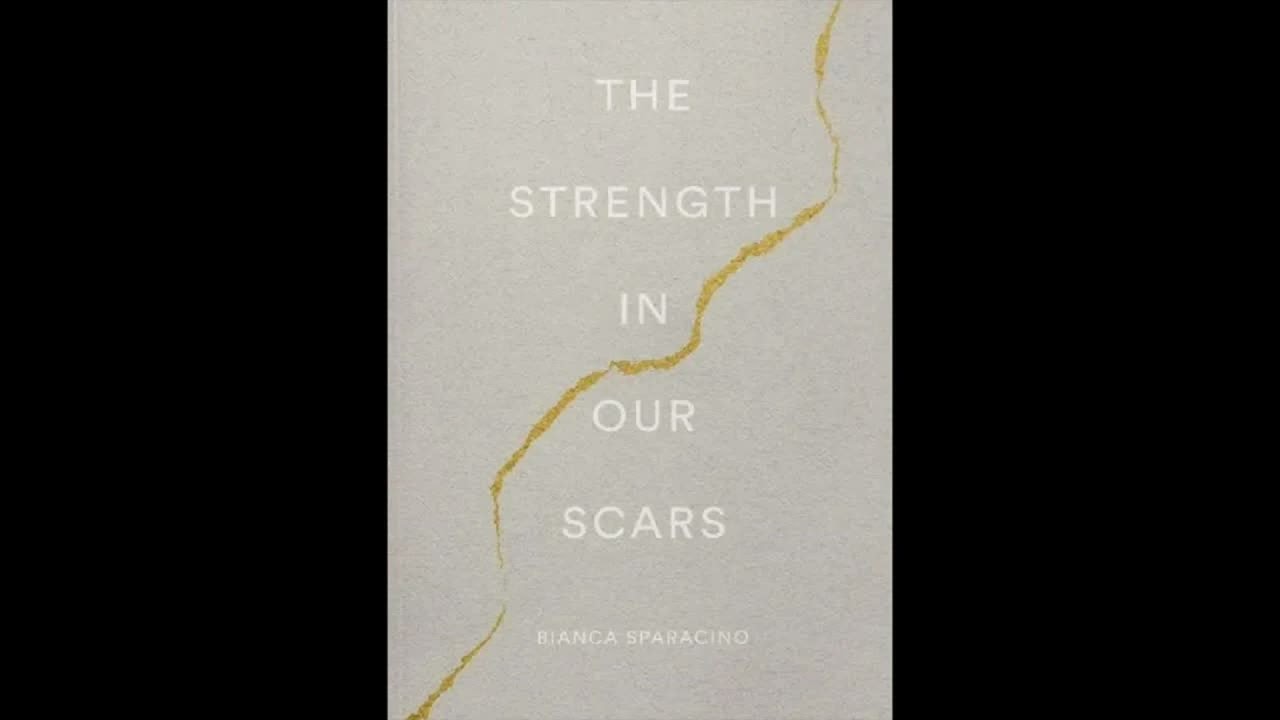 The Strength in Our Scars