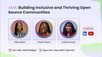 AMA: Building Inclusive and Thriving Open Source Communities