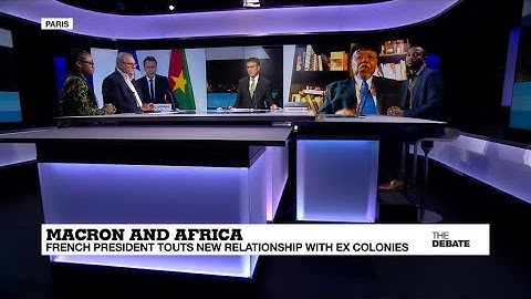 Macron and Africa: French president touts new relationship with former colonies