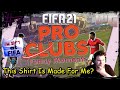 This Shirt is Made For Me? (FIFA21 Pro Clubs Funny Moments#7)
