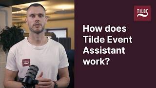 How Tilde Event Assistant Works Setup and Demo