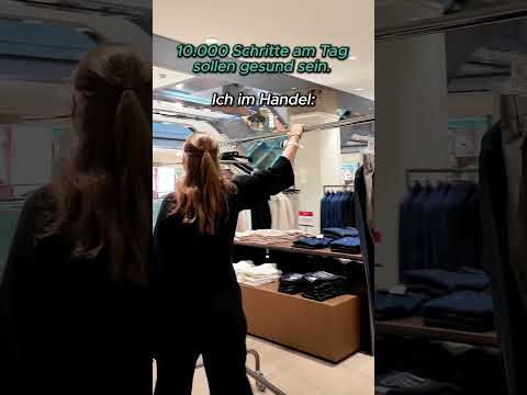 10.000 Schritte? 👟😂 #ausbildung #einzelhandel #azubi #fashion #fy #fyp