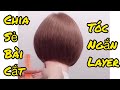 Chia Sẻ Bài Cắt Tóc Ngắn LAYER