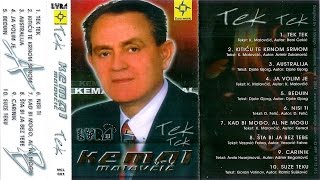 Kemal (KM) Malovcic - Tek tek - ( 2004) Resimi