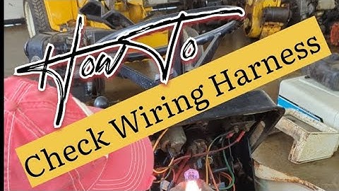 How To Check Wiring Harness for a Cub Cadet
