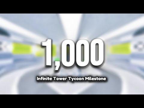 1,000 Floors (Infinite Tower Tycoon) [Official] | Roblox