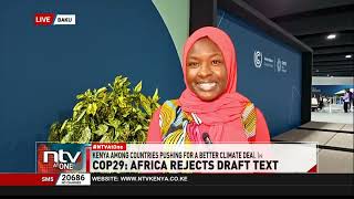 COP29: African leaders say last night's draft does not meet their concerns