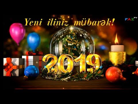 Bizim Azerbaycan ! Yeni iliniz mübarək! 2019