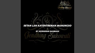 Setan Lan Ketenreman Manungso (feat. Sandy Ria Ervinna)