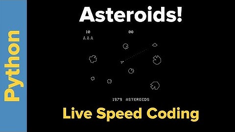 Asteroids: Live Speed Coding