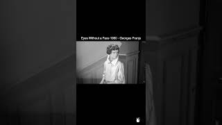 Eyes Without a Face 1960 - Georges Franju