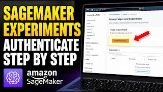 How to authenticate with SageMaker Experiments for tracking runs - Step By Step