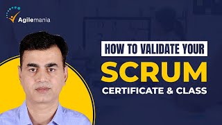 How To Validate Your Scrum Certificate And Scrum Class | Agilemania