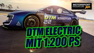 So funktioniert die neue DTM Electric: Mit 1.200 PS in die Zukunft!