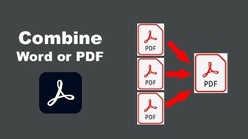 How to Combine Word or PDF File in Adobe Acrobat Pro 2020