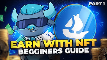 Start making money on NFT! The Complete Beginner