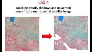 Celebrity Lab 4 Masking clouds, shadows and unwanted areas from a multispectral satellite image Wealth