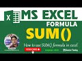 Complete Microsoft Excel Tutorial - How to use SUM formula in excel in Hindi