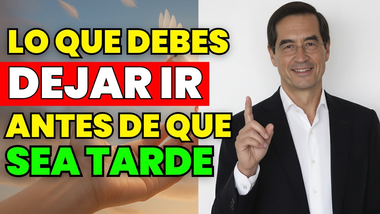 10 Cosas Que Debes Soltar de Tu Vida… en Silencio y con Paz | Mario Alonso Puig 2025