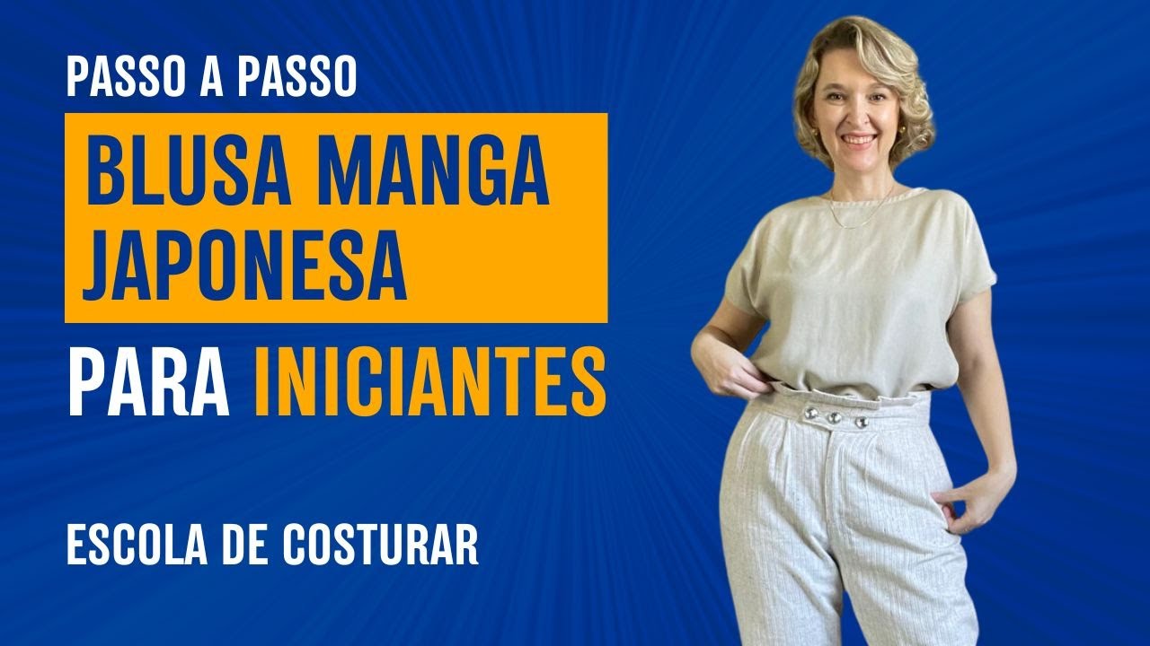 Blusa Manga Japonesa para Iniciantes  Série Costura para Iniciantes