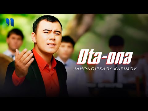 Jahongirshox Karimov — Ota-ona (Official Music Video)