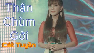 Thân Chùm Gởi – Cát Tuyền Thân Chùm Gởi – Cát Tuyền