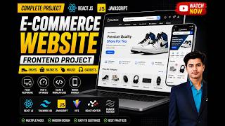 Build a Premium E-Commerce Website Frontend in React JS | JavaScript + Tailwind CSS | Complete