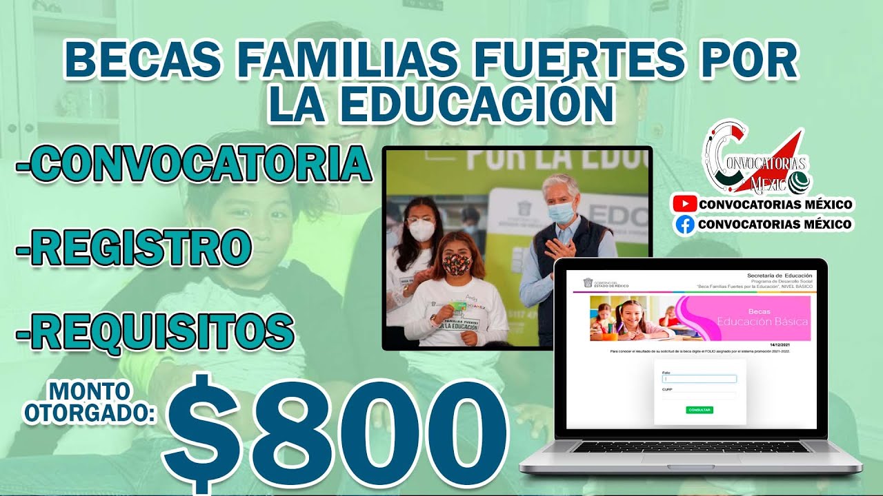 Programa “Beca Familias Fuertes por la Educación” Convocatoria Registro