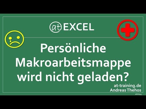 Video: Kann meine persönliche Arbeitsmappe in Excel nicht finden?