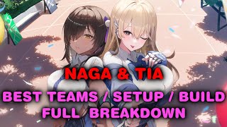 Tia & Naga - CHARACTER GUIDE REVIEW | BEST TEAMS / SETUP / BUILD / ANALYSIS | FULL BREAKDOWN | Nikke