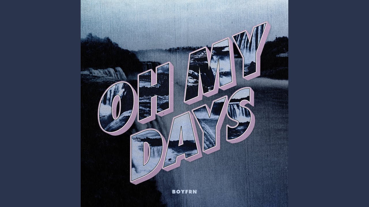 Oh My Days adlı videoyu YouTube'da izle Oh My Days adlı videoyu YouTube'da izle