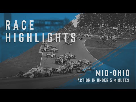 2021 Race Highlights // Honda Indy 200 at Mid-Ohio