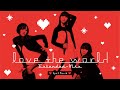 [SPOT] Perfume 「love the world(Extended-mix)」-SPOT MOViE-