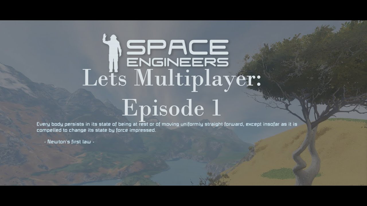 Let's Play Space Engineers: Ep 1 New beginnings - YouTube