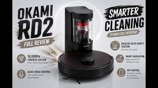 OKAMI RD2 Review | 18000Pa Smart Robot Vacuum with Alice Voice Control