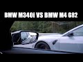 BMW M4 G82 VS BMW M340i G20