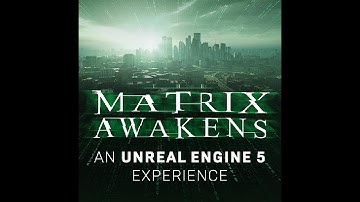 The Matrix Awakens: An Unreal Engine 5 Experience demo