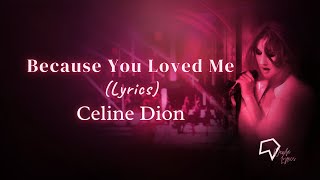 Celine Dion Because You Loved Me s