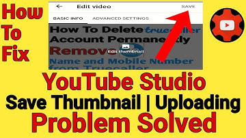 Today YouTube New Thumbnail  Save Problem Solved | Custom Thumbnail Not Upload In YT Studio 100% fix