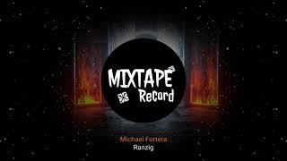 Michael Fortera - Ranzig