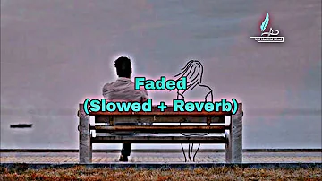 Alan Walker - Faded (slowed + revarb)