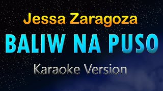 BALIW NA PUSO (HD Karaoke) Jessa Zaragoza