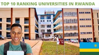 Top 10 Most Ranking Universities in Rwanda in 2022 (MUST WATCH) - In No Particular Order