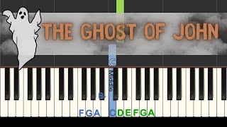 Video thumbnail of "Easy Piano Tutorial: The Ghost of John with Free Sheet Music"