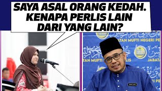 Prof Dr MAZA - Saya Asal Orang Kedah. Kenapa Perlis Lain Dari Lain?