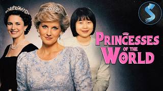 Princess Diana And The Modern Royalty | Historical Documentary | Princesses of the World