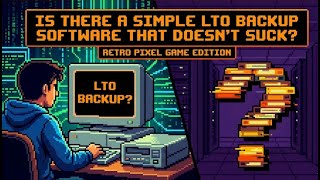 Is There a Simple LTO Backup Software That Doesn’t Suck?