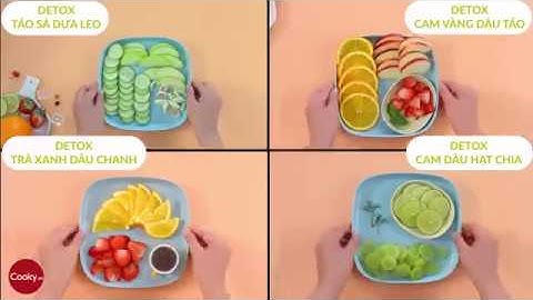 HƯỚNG DẪN LÀM DETOX TỪ TRÁI CÂY TƯƠI - THANH LỌC CƠ THỂ, GIỮ DÁNG ĐẸP DA!!!!